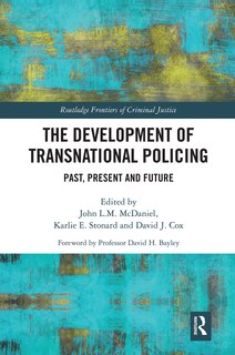 Front cover_The Development Of Transnational Policing