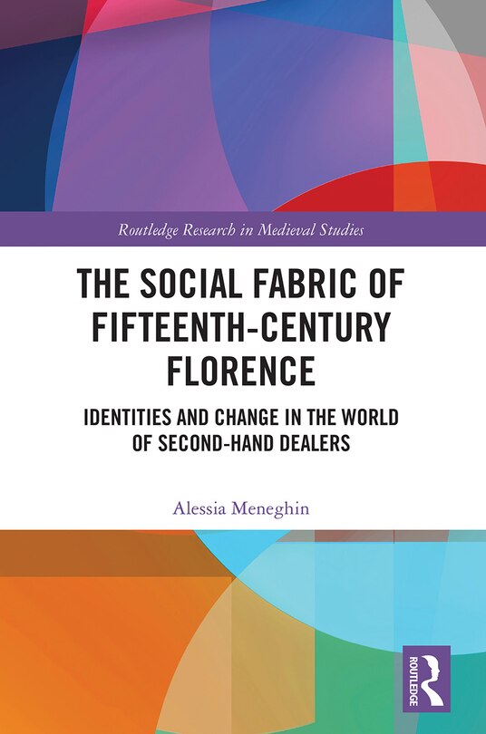 Front cover_The Social Fabric Of Fifteenth-century Florence