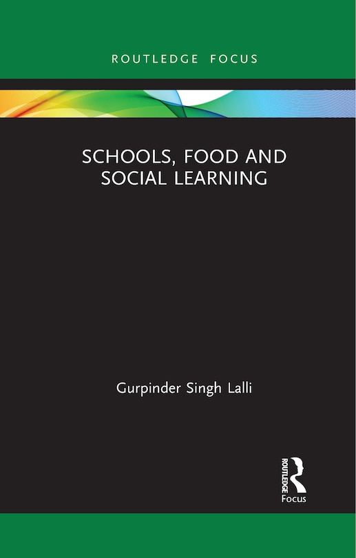 Front cover_Schools, Food And Social Learning