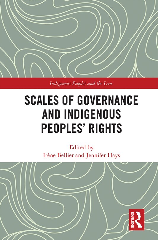 Couverture_Scales Of Governance And Indigenous Peoples' Rights