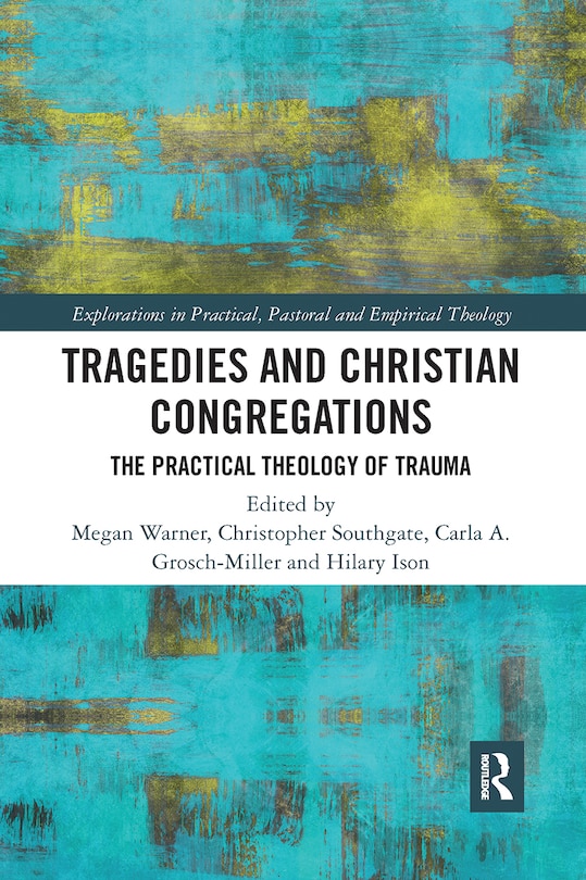 Front cover_Tragedies And Christian Congregations