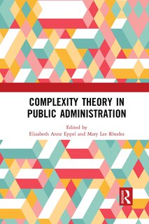 Front cover_Complexity Theory In Public Administration
