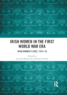 Couverture_Irish Women In The First World War Era