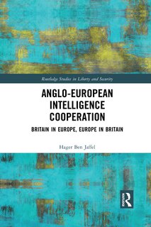 Front cover_Anglo-european Intelligence Cooperation