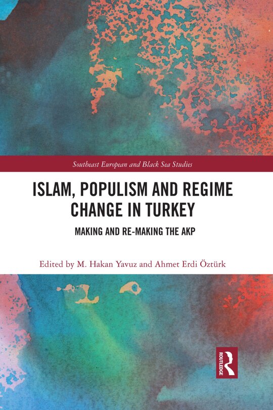 Couverture_Islam, Populism And Regime Change In Turkey