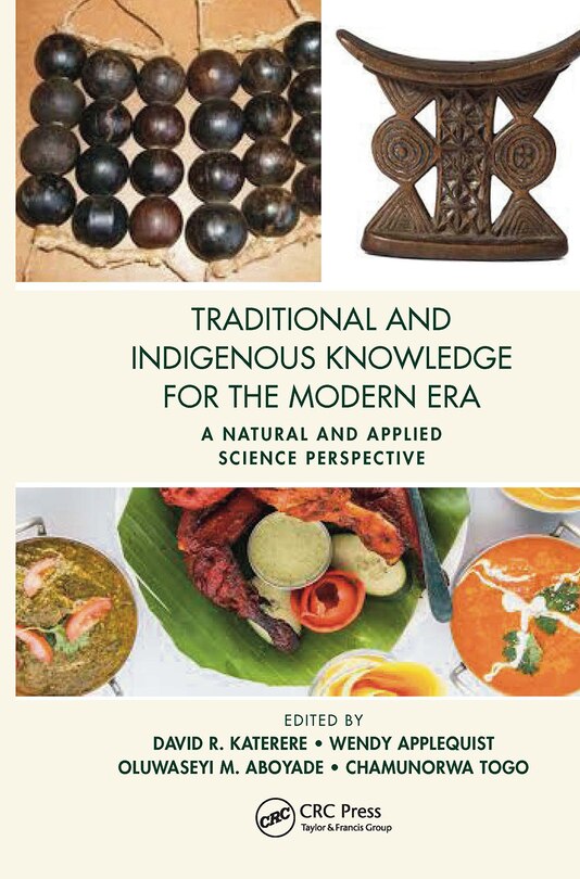 Front cover_Traditional And Indigenous Knowledge For The Modern Era
