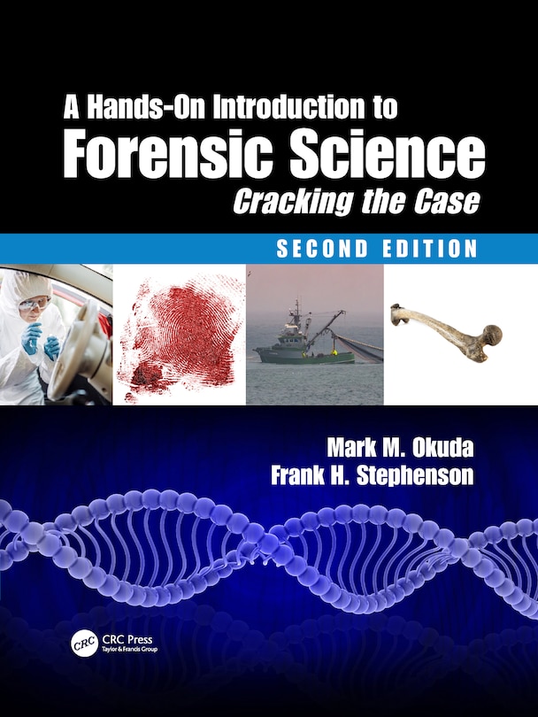 Front cover_A Hands-on Introduction To Forensic Science
