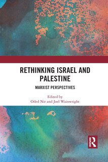 Front cover_Rethinking Israel And Palestine