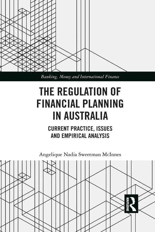 Couverture_The Regulation Of Financial Planning In Australia