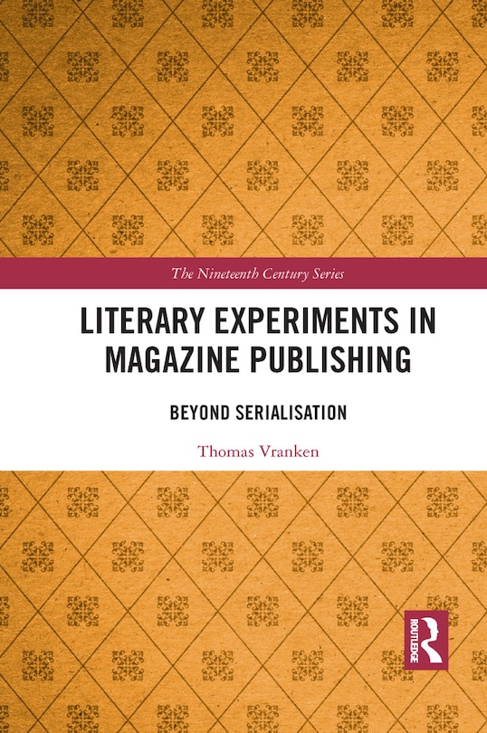 Front cover_Literary Experiments in Magazine Publishing