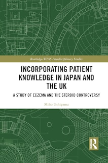 Front cover_Incorporating Patient Knowledge In Japan And The Uk