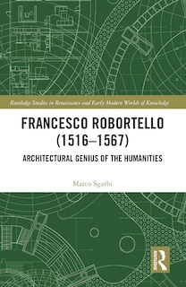 Front cover_Francesco Robortello (1516-1567)