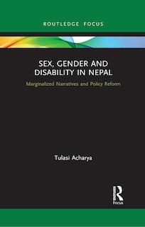 Front cover_Sex, Gender And Disability In Nepal