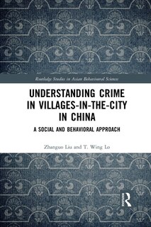 Front cover_Understanding Crime In Villages-in-the-city In China