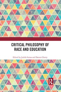 Front cover_Critical Philosophy Of Race And Education