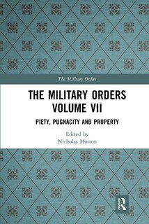 Front cover_Military Orders Volume VII