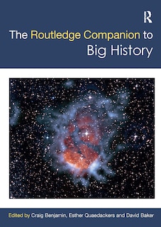Couverture_Routledge Companion to Big History
