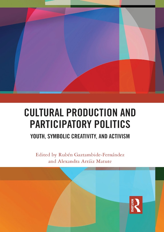 Couverture_Cultural Production And Participatory Politics