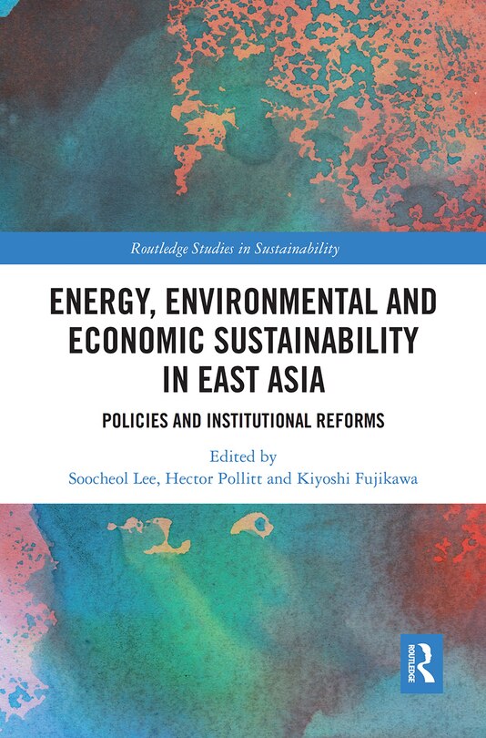 Couverture_Energy, Environmental And Economic Sustainability In East Asia