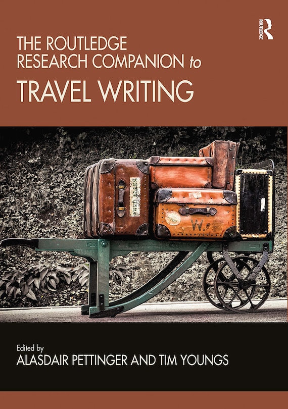 Front cover_The Routledge Research Companion to Travel Writing