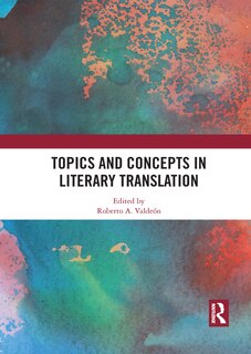 Couverture_Topics And Concepts In Literary Translation
