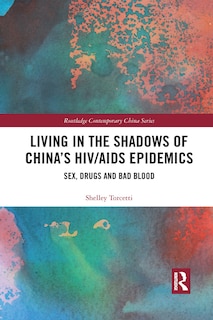 Front cover_Living In The Shadows Of China's Hiv/aids Epidemics