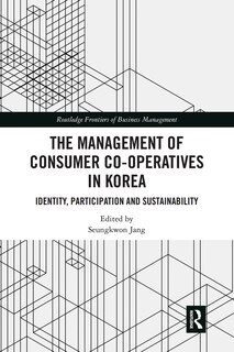 Front cover_The Management Of Consumer Co-operatives In Korea