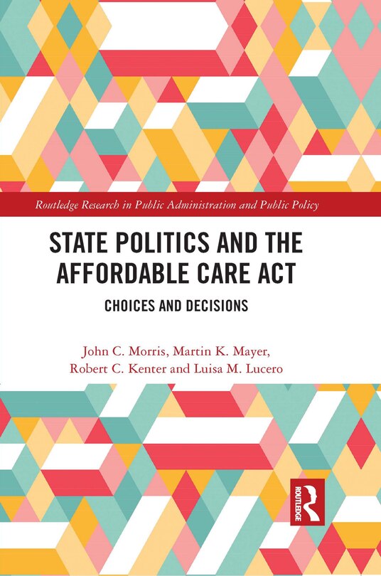 Front cover_State Politics And The Affordable Care Act