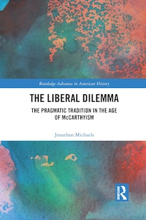 Front cover_The Liberal Dilemma
