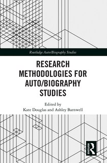 Front cover_Research Methodologies For Auto/biography Studies