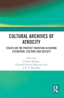 Front cover_Cultural Archives Of Atrocity