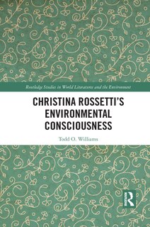 Front cover_Christina Rossetti's Environmental Consciousness
