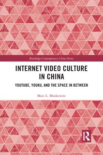 Front cover_Internet Video Culture In China