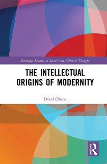Front cover_The Intellectual Origins Of Modernity