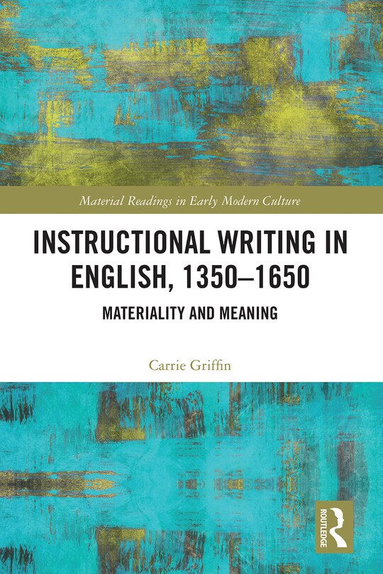 Couverture_Instructional Writing In English, 1350-1650
