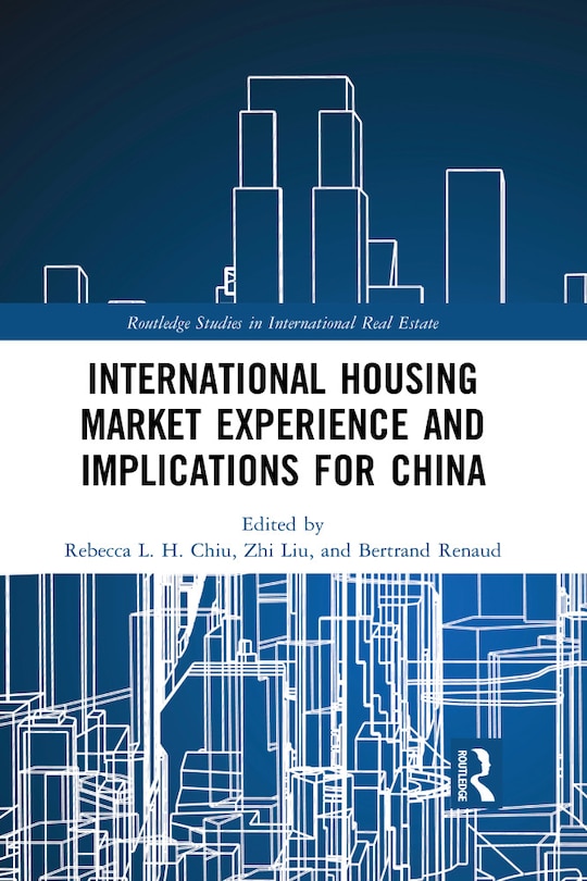 Front cover_International Housing Market Experience And Implications For China