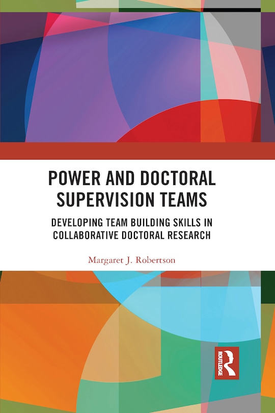 Front cover_Power And Doctoral Supervision Teams