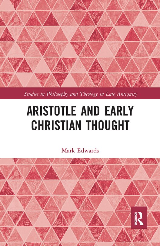 Front cover_Aristotle And Early Christian Thought