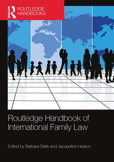 Front cover_Routledge Handbook Of International Family Law