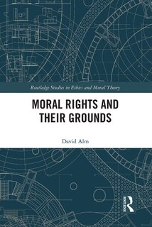 Couverture_Moral Rights And Their Grounds