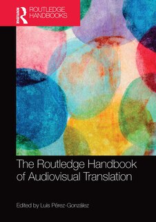 Front cover_The Routledge Handbook Of Audiovisual Translation