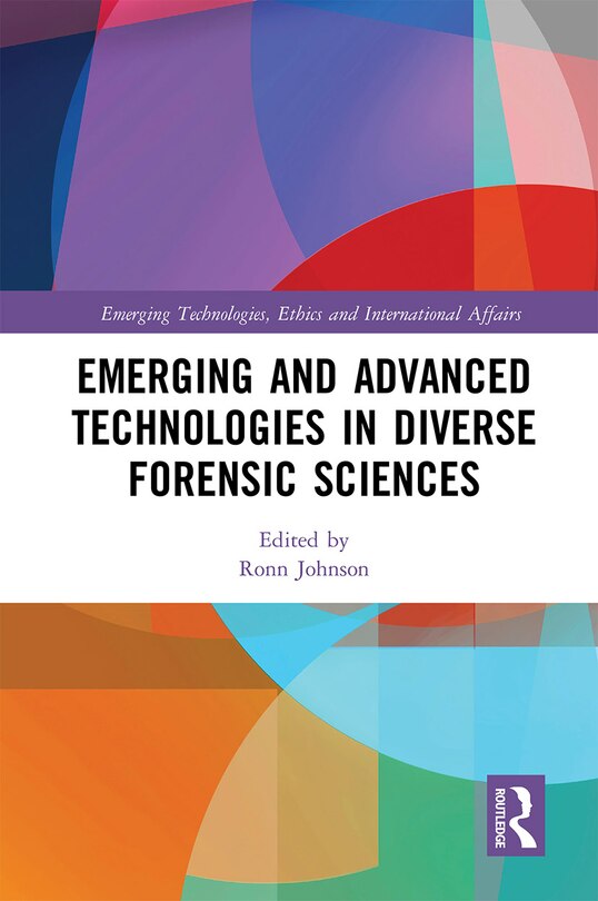 Couverture_Emerging And Advanced Technologies In Diverse Forensic Sciences