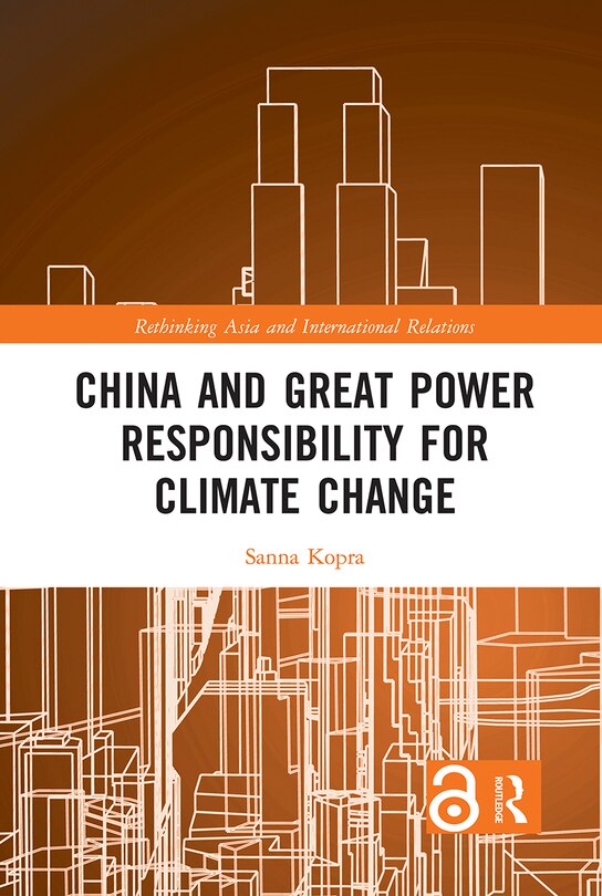 Front cover_China And Great Power Responsibility For Climate Change