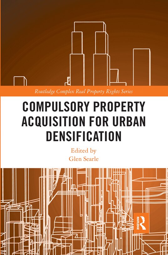 Front cover_Compulsory Property Acquisition For Urban Densification