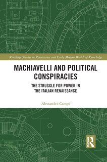 Couverture_Machiavelli And Political Conspiracies