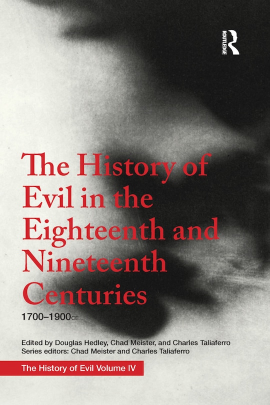Front cover_The History Of Evil In The Eighteenth And Nineteenth Centuries