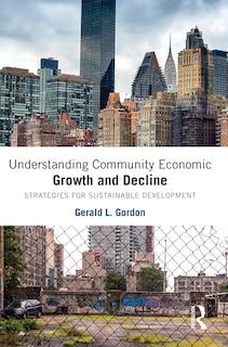 Couverture_Understanding Community Economic Growth And Decline