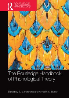 The Routledge Handbook Of Phonological Theory