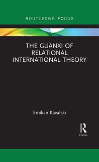Couverture_The Guanxi Of Relational International Theory