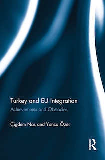 Front cover_Turkey And Eu Integration